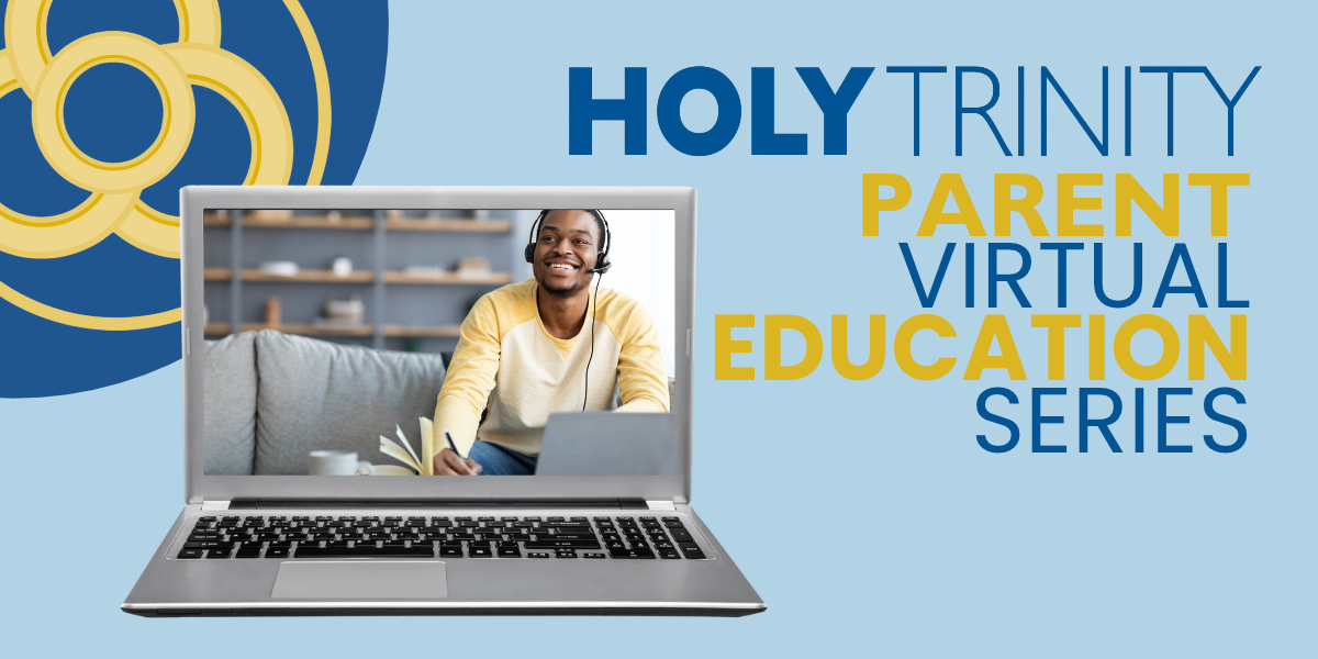 Parent Virtual Education Series